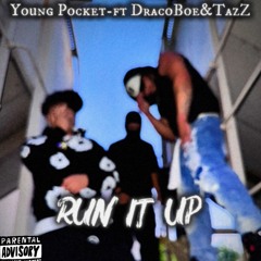 Run it up