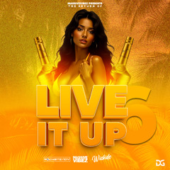 #MVSC - LIVE IT UP 6 [WICKIDC X ROCKSTEADY]