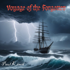 Voyage of the Forgotten