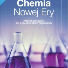 Chemia Nowej Ery Main Theme 1h