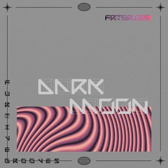 DARK MOON | FRTGR 023