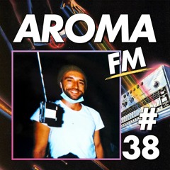AROMA FM #38 - Monsieur Hibou