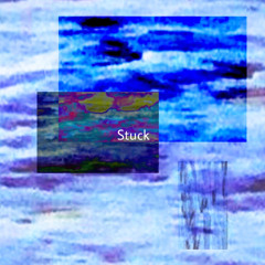 Stuck