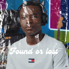 Found or Lost