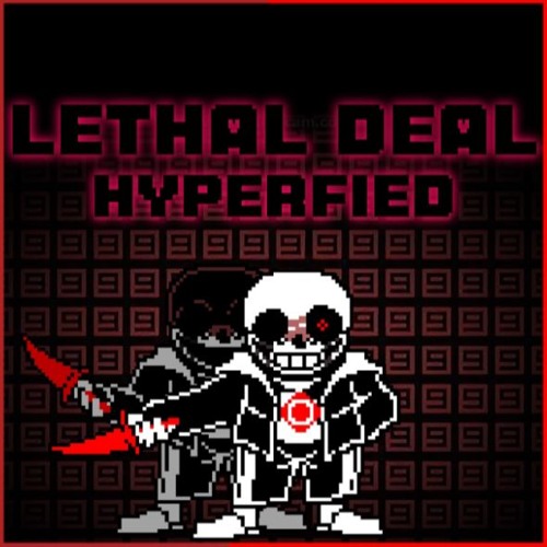 Lethal Deal - Cover [Hyperfied]
