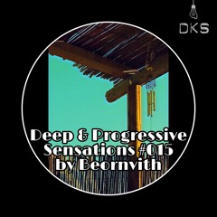 Deep & Progressive Sensations #015
