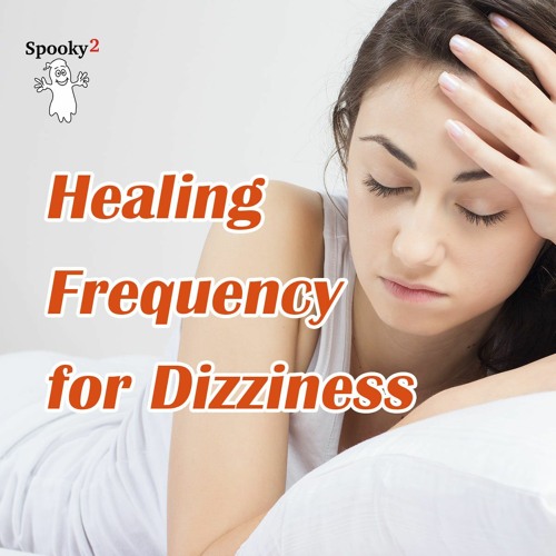 Healing Frequency For Dizziness - Spooky2 Rife Frequency Healing