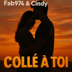 Fab974 & Cindy - Collé a Ou