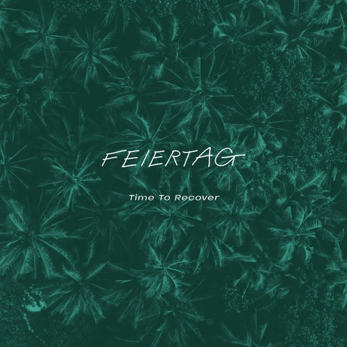 Feiertag - Remote Island