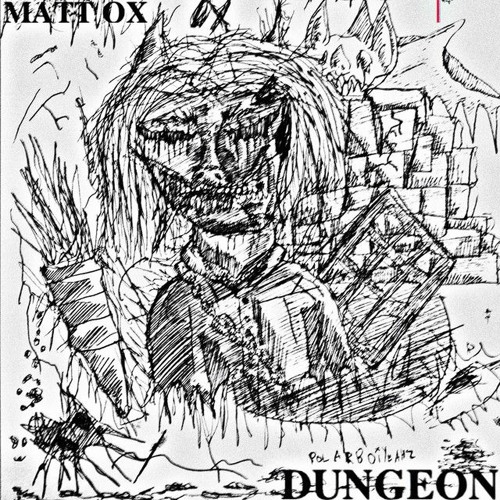Matt Ox - Dungeon prod. purp