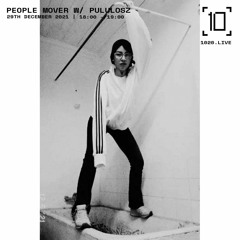 1020Radio - People Mover W/ Pululosz December 29th