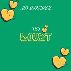 No Doubt (Prod.WossyBeatz)