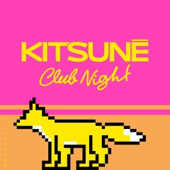 Hu Yang | Exclusive Mix - Kitsuné Club Night | Beijing