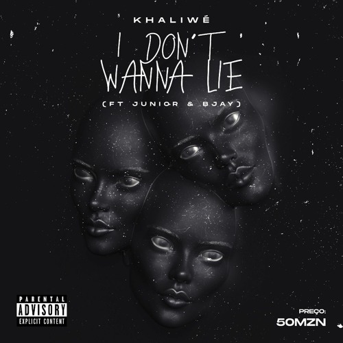 I DON'T WANNA LIE (c/ JUNIOR & BJAY)