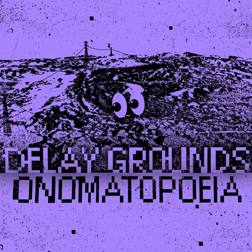 Premiere: Delay Grounds 'Clatter'