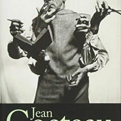 [Download] PDF 💌 Jean Cocteau: A Life by  Claude Arnaud,Lauren Elkin,Charlotte Mande