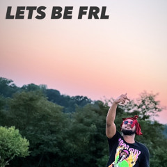 PARTYONMARZ - LETS BE FRL