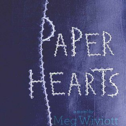 Stream [PDF] ⚡️ Download Paper Hearts by Qdjdvme183 | Listen online for  free on SoundCloud