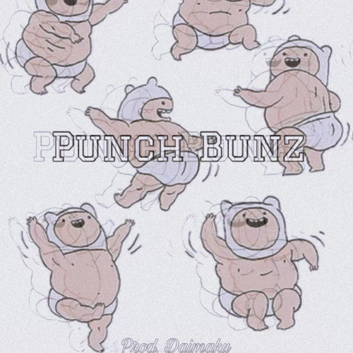 PunchBunz(Prod.DAIMAKU)