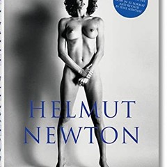 ACCESS PDF EBOOK EPUB KINDLE Helmut Newton. SUMO. Revised by June Newton by  Helmut Newton 📚