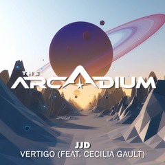 JJD - Vertigo Ft. Cecilia Gault