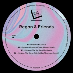 Regan - Regan & Friends incl. Oden & Fatzo, Midge Thompson Remixes // RARV002