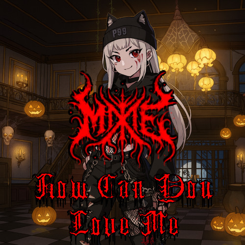 Stream How Can You Love Me by Mixie | Listen online for free on SoundCloud