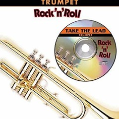 [VIEW] EBOOK ✅ TAKE THE LEAD: ROCK'N'ROLL (TRUMPET) TROMPETTE+CD by  DIVERS AUTEURS E