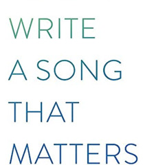 View EPUB ✏️ How to Write a Song that Matters by  Dar Williams [EPUB KINDLE PDF EBOOK