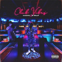 Club Vibez - FT B Filly (prod.mmmmmosamusic)