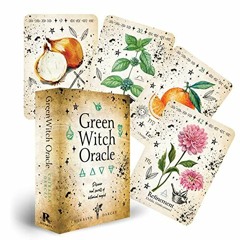 View KINDLE PDF EBOOK EPUB Green Witch Oracle Cards: Discover Real Secrets of Botanical Magick (44 F