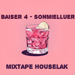 BAISER 4 - SONMIELLUER
