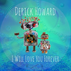 I Will Love You Forever