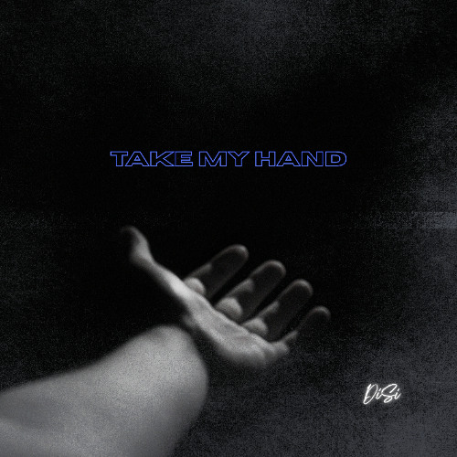 Take my Hand