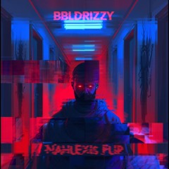 Metro Boomin - #BBLDrizzy (NAHLEXIS FLIP) (FREE DOWNLOAD)