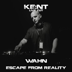 Escape From Reality - KE:NT