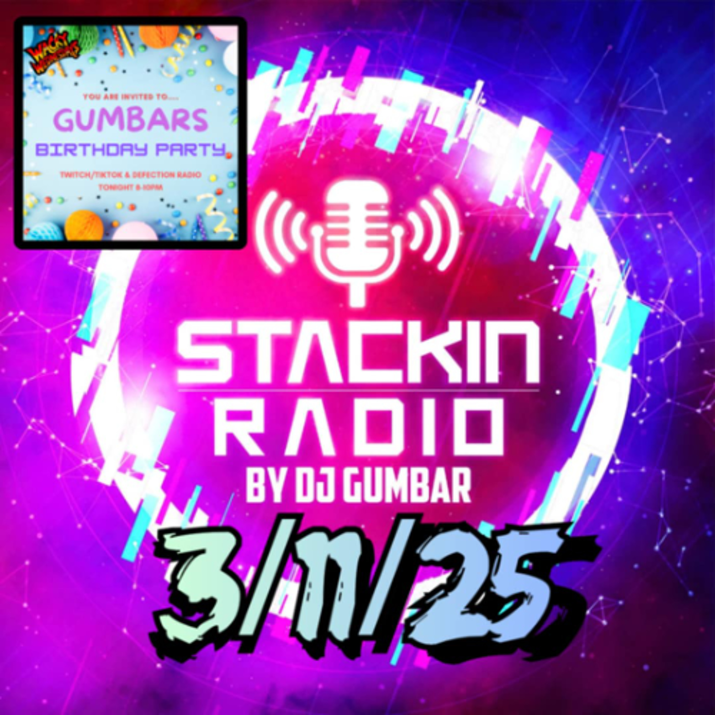 Stackin Radio Show 3/12/25 Hosted By Gumbar On Defection Radio