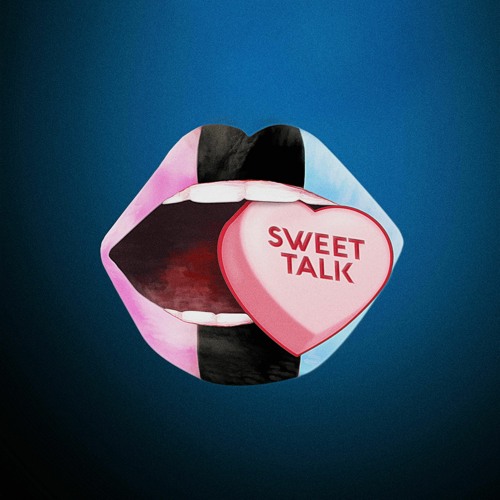 SWEET TALK