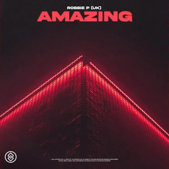 Robbie P (UK) - Amazing