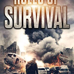 Access EBOOK 💘 Rules of Survival: A Post-Apocalyptic EMP Survival Thriller (Survival