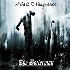 A Call To Vengeance