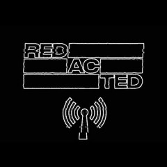 REDACTED RADIO // EPISODE 35 | ALUNA GUEST MIX