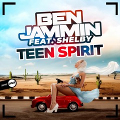 BEN JAMMIN - TEEN SPIRIT