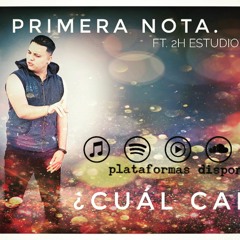 Korp Primera Nota X JuanBeatz X 2HStudio - ¿Cuál Calle?