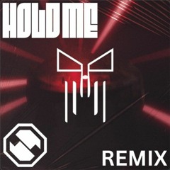 SERIFYING - HOLD ME (Remix By GrandPhonix)