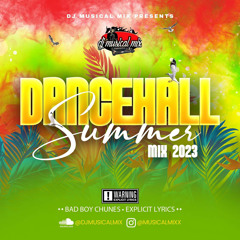 Dancehall Summer Mix 2023 (explicit lyrics)