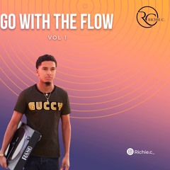 GO WITH THE FLOW VOL1