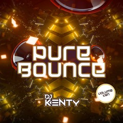 DJ Kenty - Pure Bounce Volume 10
