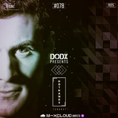 Hothands Podcast #078