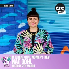International Women's Day Tuesday Takeover - Nat Gohl